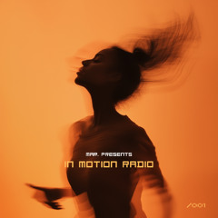 MAR. presents - In Motion Radio [001]