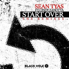 Sean Tyas ft. Cindy Zanotta - Start Over (Kiran M Sajeev Bootleg)[Free Download]