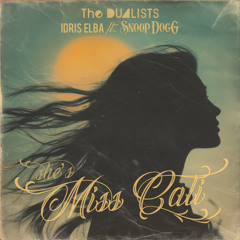 She's Miss Cali (feat. Snoop Dogg)
