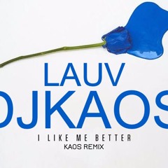 I Like Me Better KAOS Remix