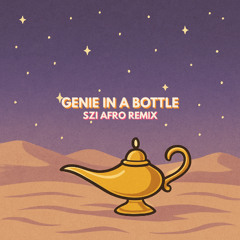Christina Aguilera - Genie In A Bottle (SZI Afro Remix)
