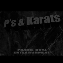 P's & Karats ft. Brannon (Prod. By - Hella Player)