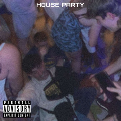 House Party