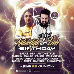DJ DEK- ANTONSTYLE & DJDEK BIRTHDAY @ INPU.