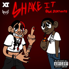 SHAKE IT ft DIRTYBUTT (prod.Michael Link)