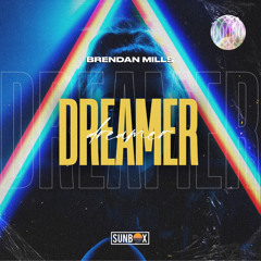 Brendan Mills - Dreamer