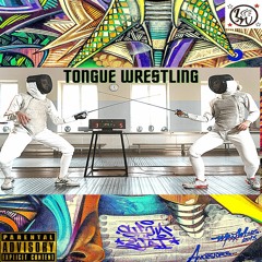 Tongue Wrestling ft King Kenny Tha Gemini