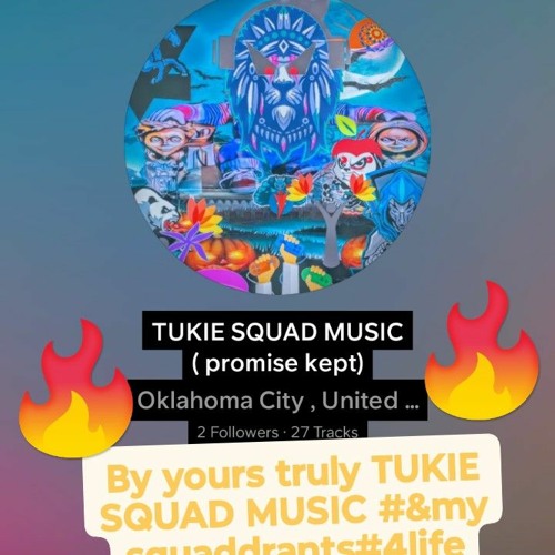 makes me none TUKIE SQUAD MUSIC .m4a