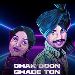 CHAK DOON GHADE TON - CHAMKILA X AMARJOT
