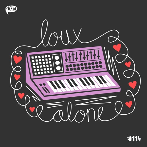 Loux - Alone (TAECH114)