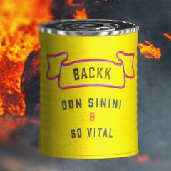 Don Sinini & So Vital - Backk