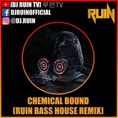 Chemical Bond (RUIN Bass House Edit) - Rezz, Deathpact [Free Download]