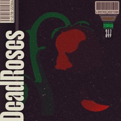DeadRoses