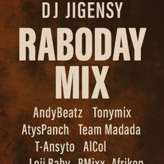 Raboday Mix by DJ Jigensy