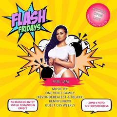 FLASH FRIDAYZ PT1 | 07.23.2021