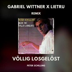 Völlig Losgelöst (Gabriel Wittner X Lietru Remix)