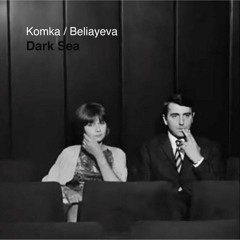 Dark Sea with Xenia Beliayeva