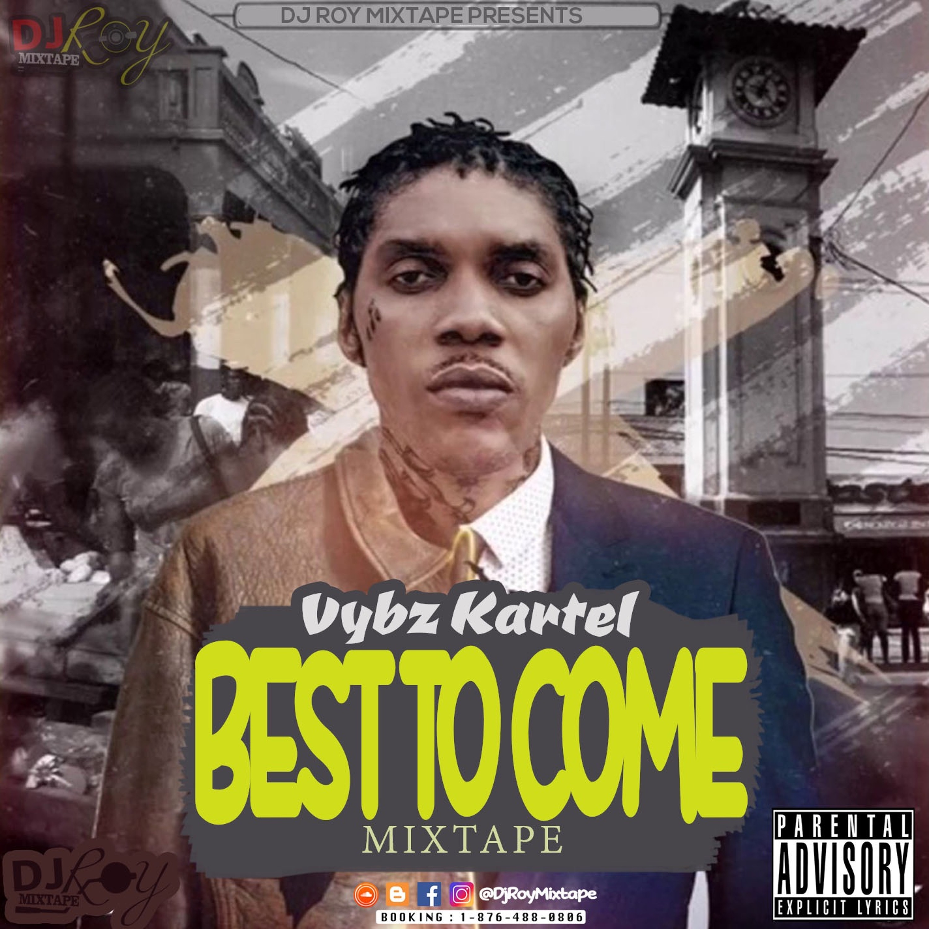 DJ ROY PRESENTS VYBZ KARTEL BEST TO COME MIXTAPE