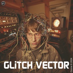 GLiTCH VECTOR