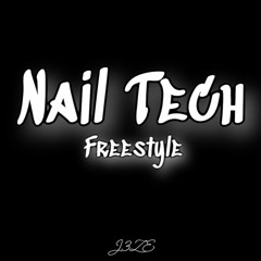 Nail Tech - J3ZE
