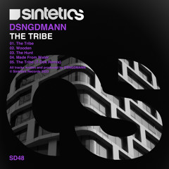DSNGDMANN - The Tribe (T-Dok Remix)