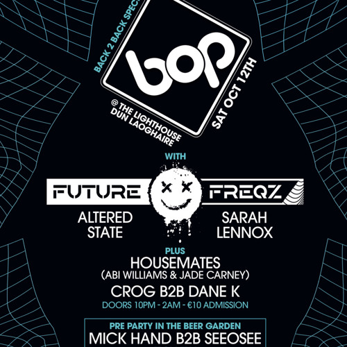 Michael Hand b2b SeeOSee @ Bop, The Lighthouse, Dublin 12.10.2024