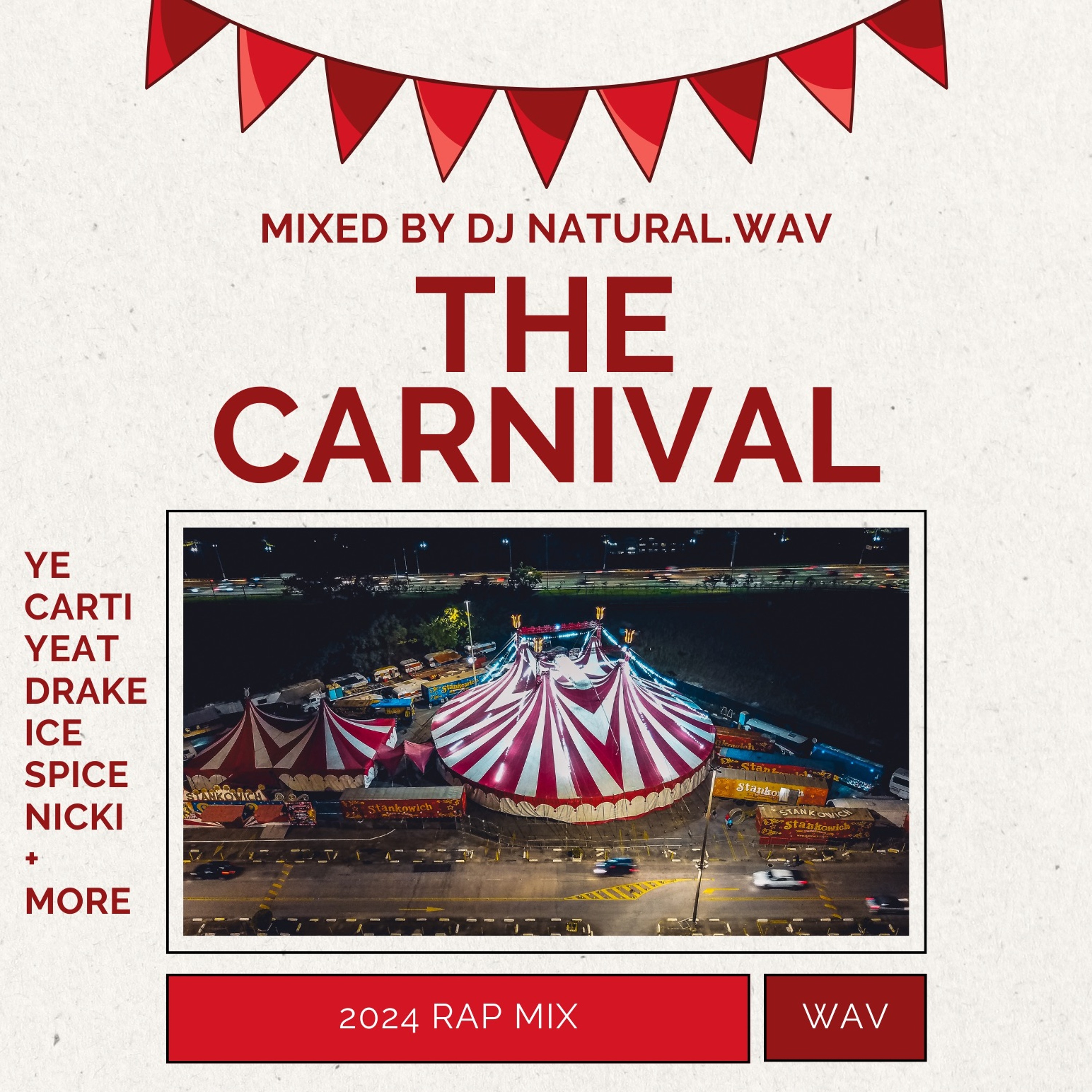 2024 RAP MIX KANYE DRAKE CARTI NICKI ICE SPICE TRAVIS SCOTT YEAT THE CARNIVAL