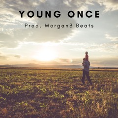 *FREE* Young Once (Morgan Wallen x Sam Hunt Type Beat)