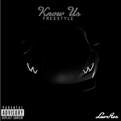 Know Us Freestyle