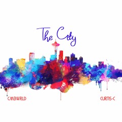 The City (Curtis - C)(CMBWRLD)(Ft. Big Poppa)(Prod. Legion Beats)