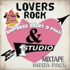 Lovers Rock & Studio One Mixtape ~ Empress Start A Fyah
