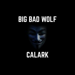Big Bad Wolf