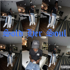 Sold Her Soul