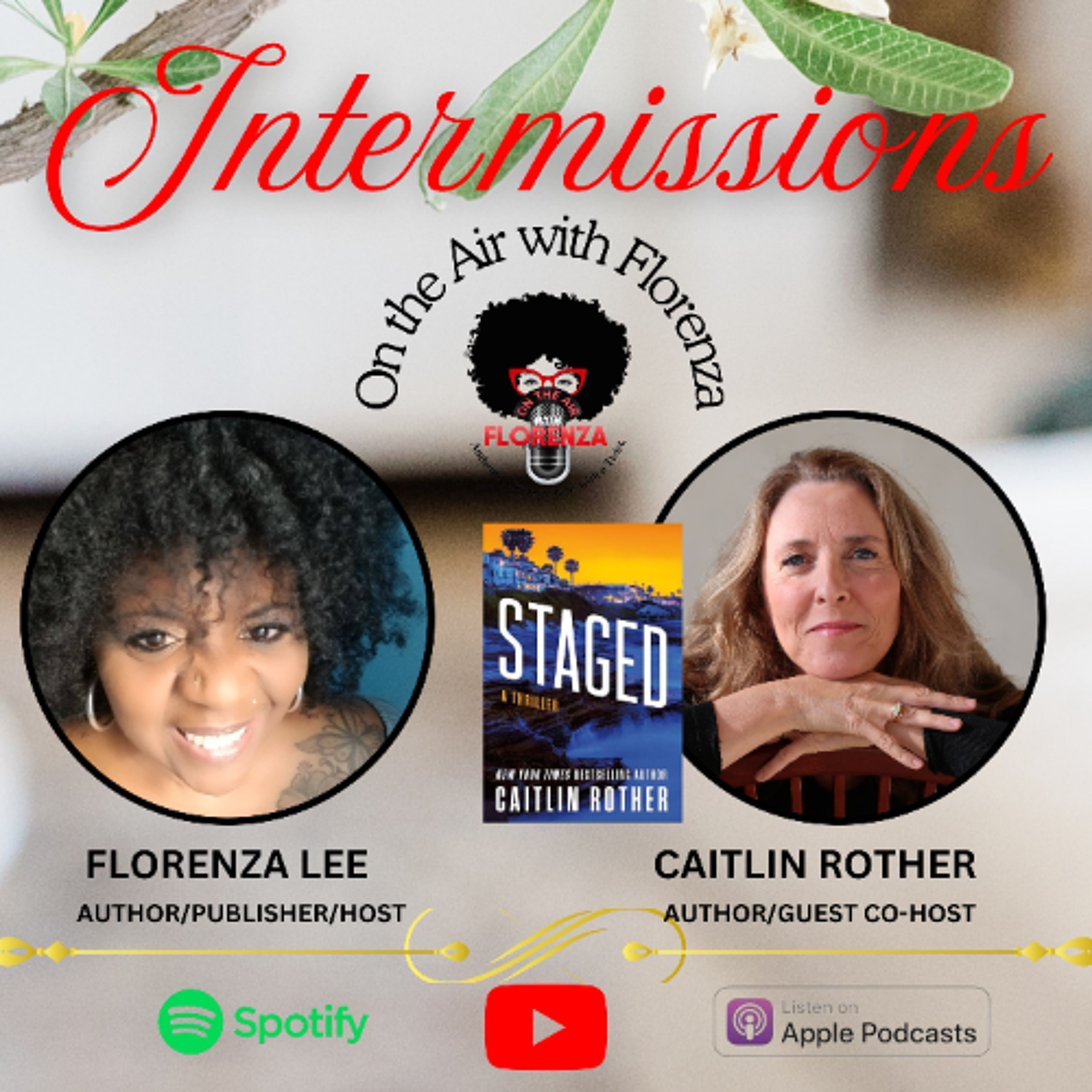 On the Air with Florenza Intermissions Featuring Caitlin Rother episode artwork