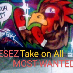 ESEZ MOST-WANTED Come 2 OC_025634.mp3