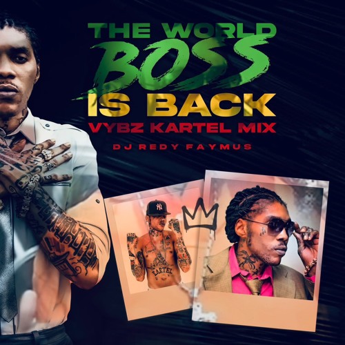BEST OF VYBZ KARTEL A MIX BY DJ REDY FAYMUS
