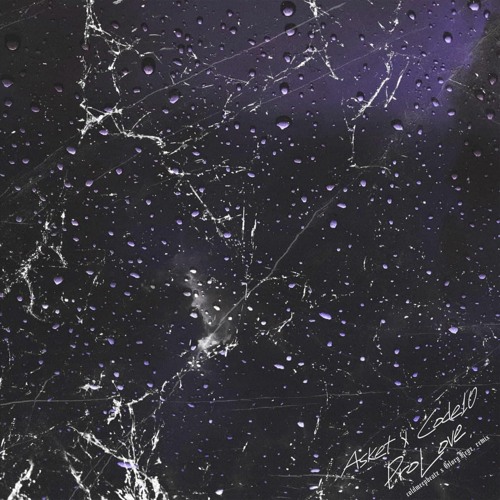 CODE10, ASKET - ProLove (Rmx by @glorykeyz. & @coldmeepbeatz)