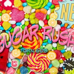 Sugar Rush (Feat DB) Prod. by BigBoyBeats