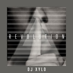 DJ Xylo - Revolution