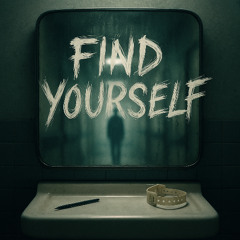 Find Yourself - [FREE DOWNLOAD]