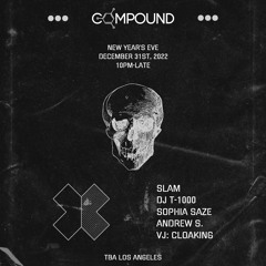 Sophia Saze - Recorded live at Compound NYE - Dec 31 2022