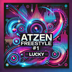 LUCKY-Atzen Freestyle