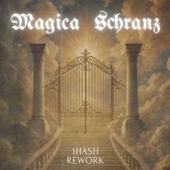 Magica Schranz [Free Download]