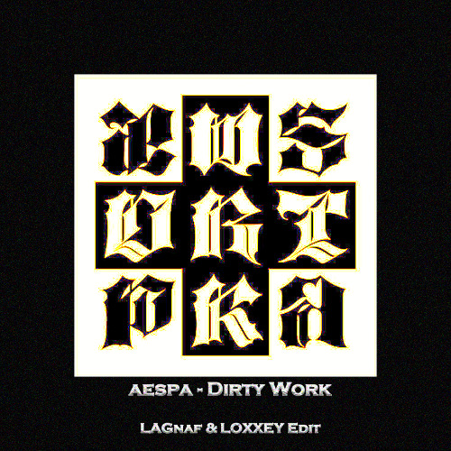 aespa - Dirty Work