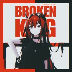 CYPARISS, Scar$ - BROKEN KING
