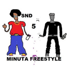 SND - MINUTA FREESTYLE 5 (wroc do mnie)