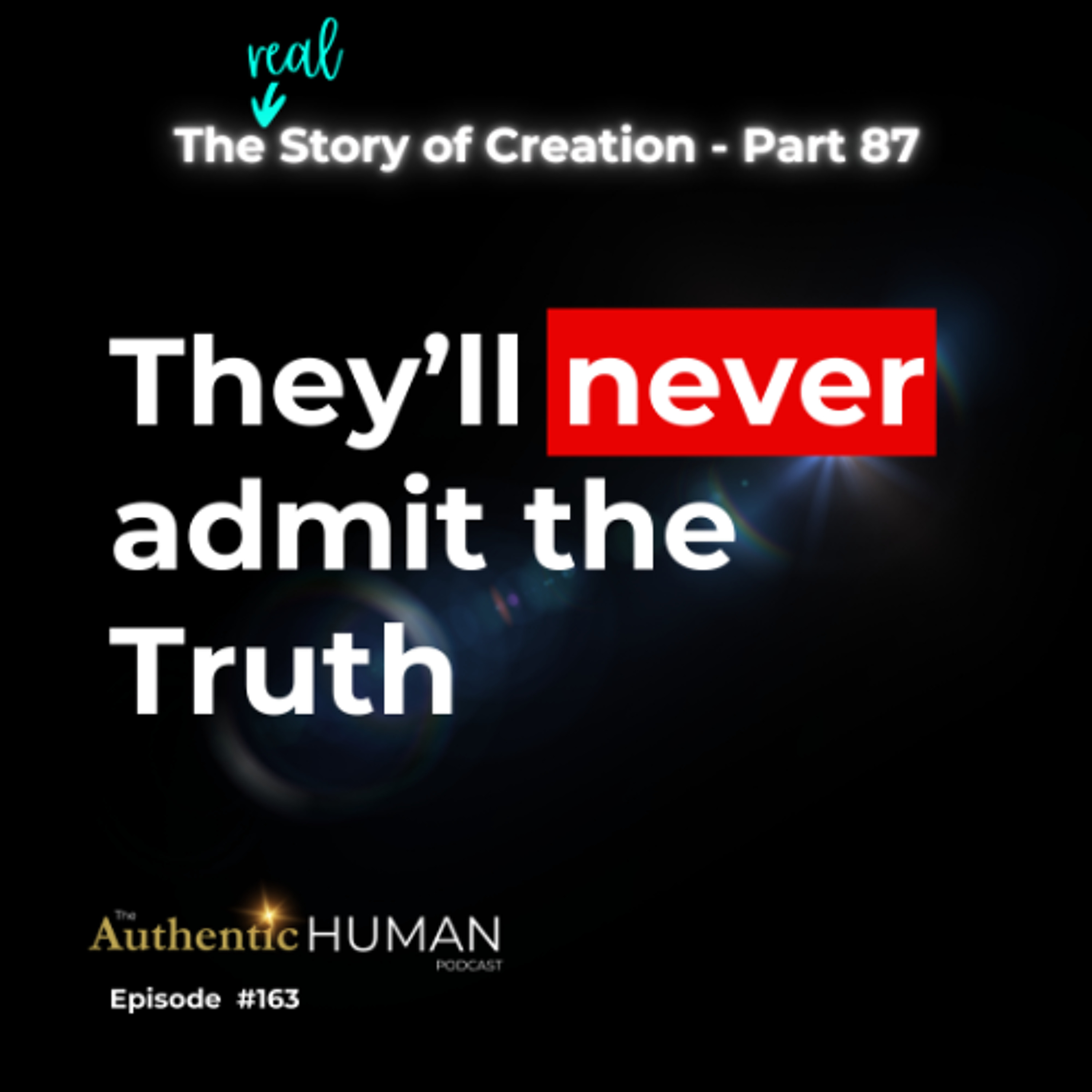 EP163 The Story of Creation Part 87