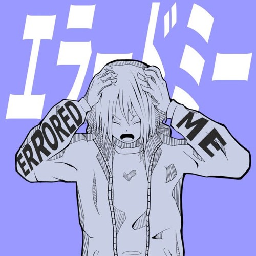 [Errored me] エラードミー / Fushi feat.GUMI