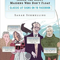 [PDF] READ Free Ophelia Joined the Group Maidens Who Don't Float: Clas