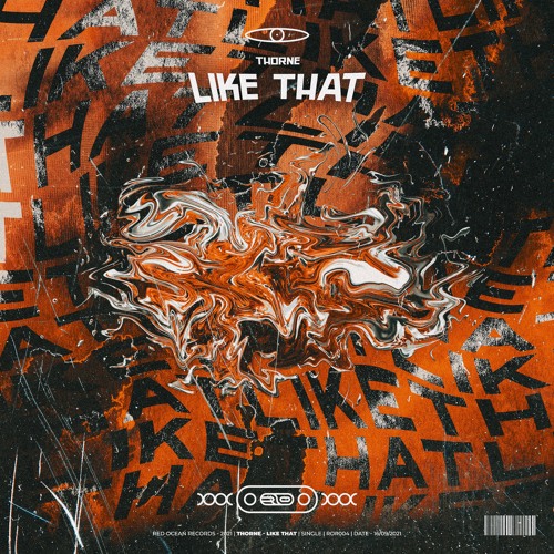 Thorne - Like That